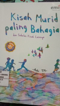 Image of Kisah Murid Paling Bahagia dan Sebelas Kisah Lainnya