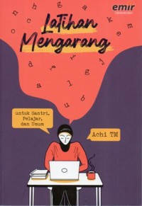 Image of Latihan Mengarang : untuk Santri, Pelajar, dan Umum